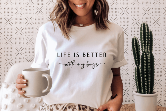 Life Is Better With My Boys Svg, Boy Mom – A Versatile Graphic for Crafts and Branding
