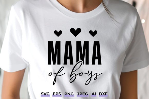 Mama of Boys SVG - Boy Mom Shirt Design Review