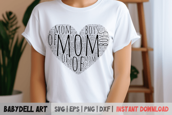 Mom of Boys SVG, Boys Mom Mother s Day Graphics and Crafts