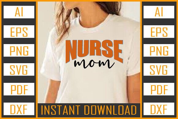 Nurse Mom PNG Graphics: A Brand Designer’s Review for Crafts