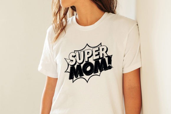 Super Mom Comic Style SVG Graphic Review for Real Projects